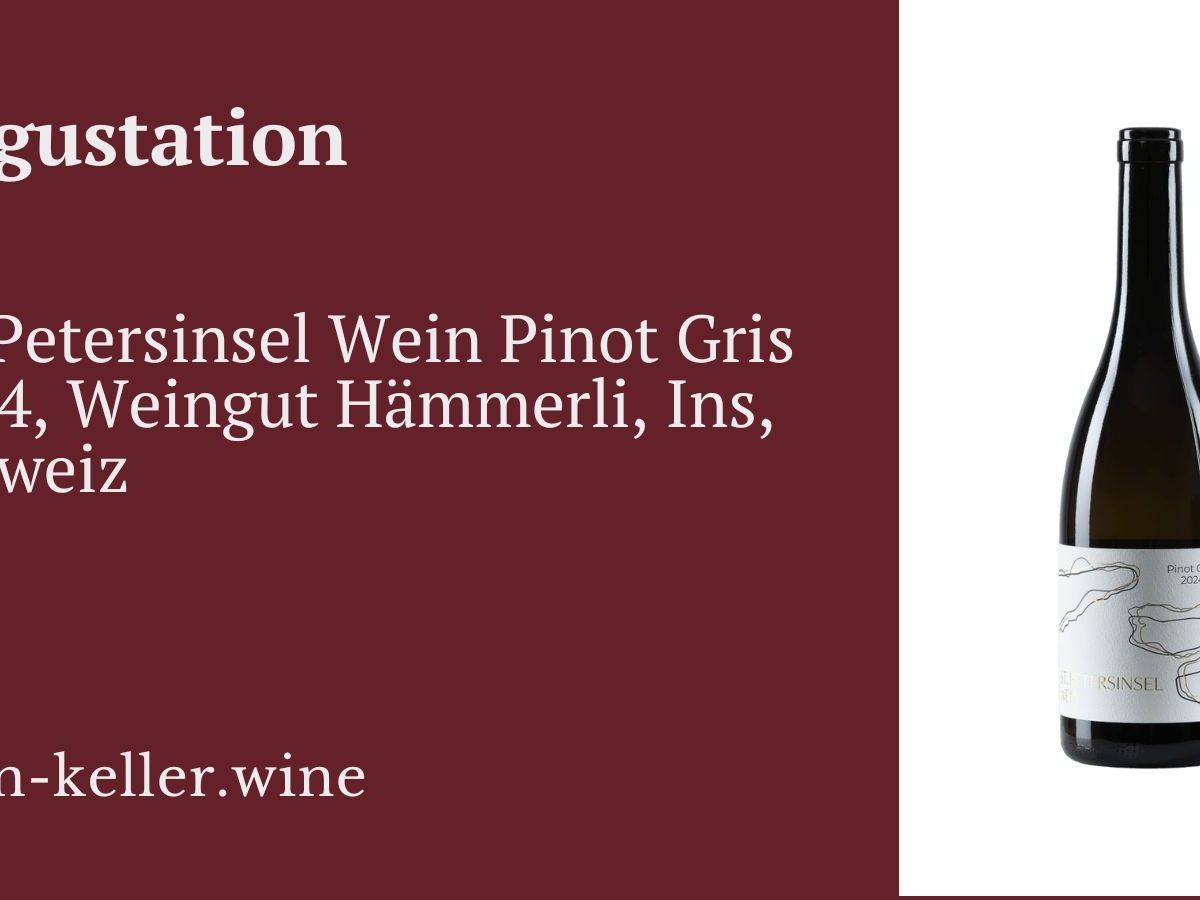 St. Petersinsel Wein Pinot Gris 2024, Weingut Hämmerli, Ins,&nbsp;Schweiz